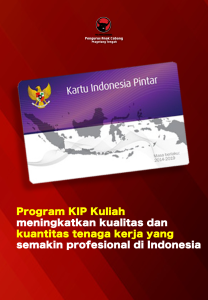 Read more about the article Program KIP Kuliah Meningkatkan Kualitas dan Kuantitas Tenaga Kerja yang Semakin Profesional di Indonesia