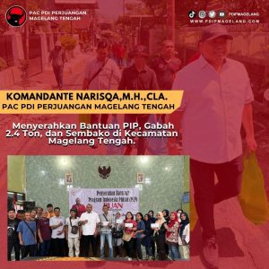 Read more about the article Narisqa Komandante PAC PDI Perjuangan Magelang Tengah Menyerahkan Bantuan PIP, Gabah 2.4 Ton, dan Sembako di Kecamatan Magelang Tengah.