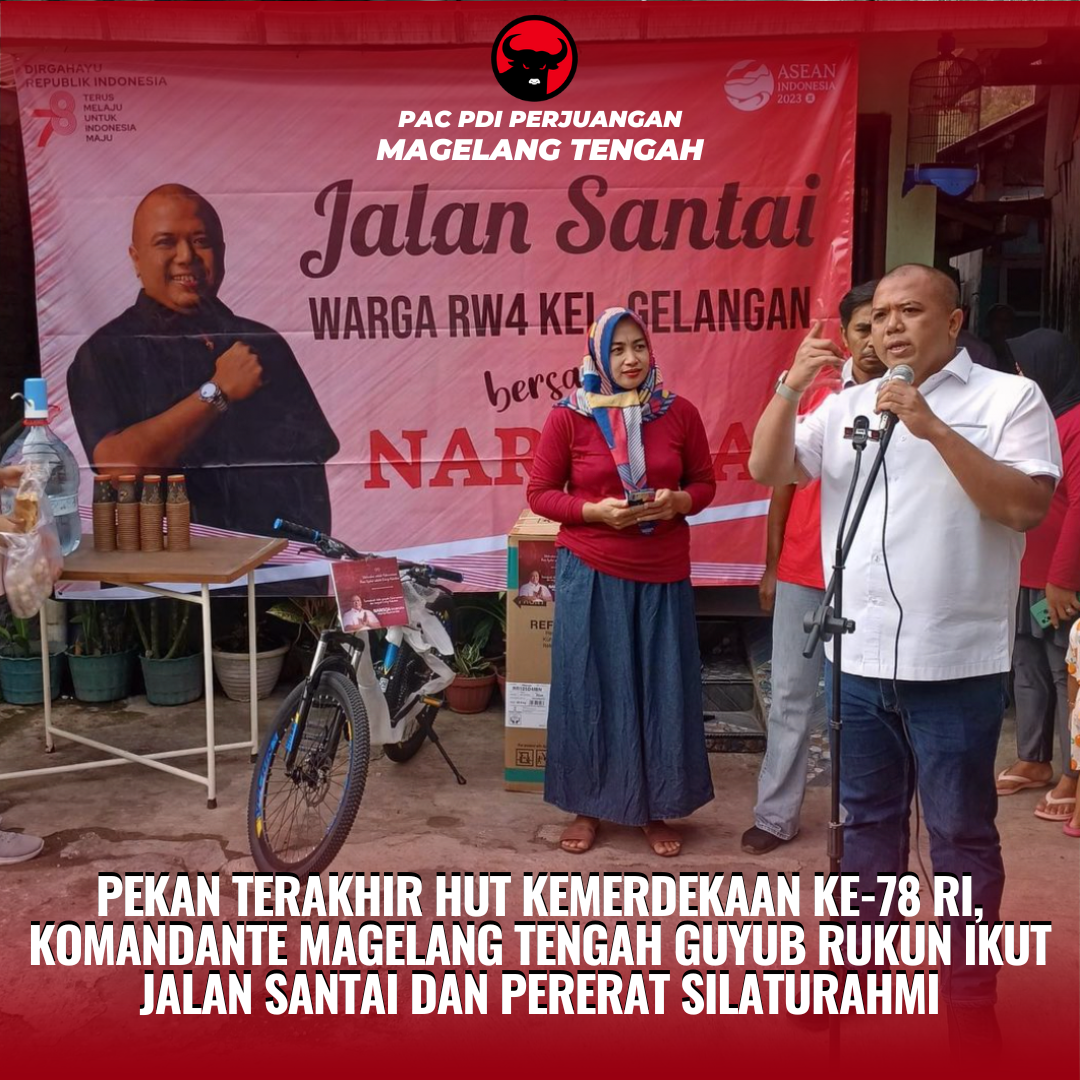 Read more about the article KomandanTe PAC PDI Perjuangan Magelang Tengah Narisqa, Mengikuti Jalan Santai dalam Peringatan HUT ke-78 Kemerdekaan RI di Kampung Gelangan, Kota Magelang